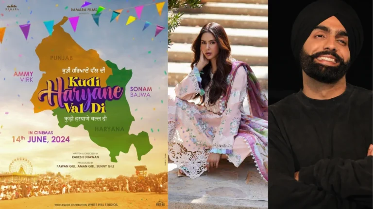Ammy Virk पंजाबी हरियाणवी तड़का Movie, जाने Kudi Haryane Val Di Release Date और ख़ास बातें